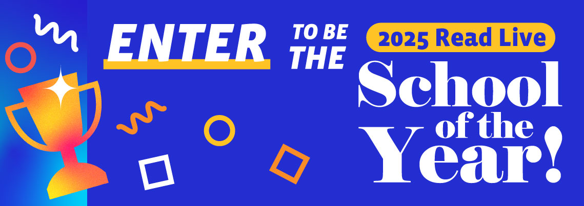Enter to be Read Naturally's 2025 School of the Year