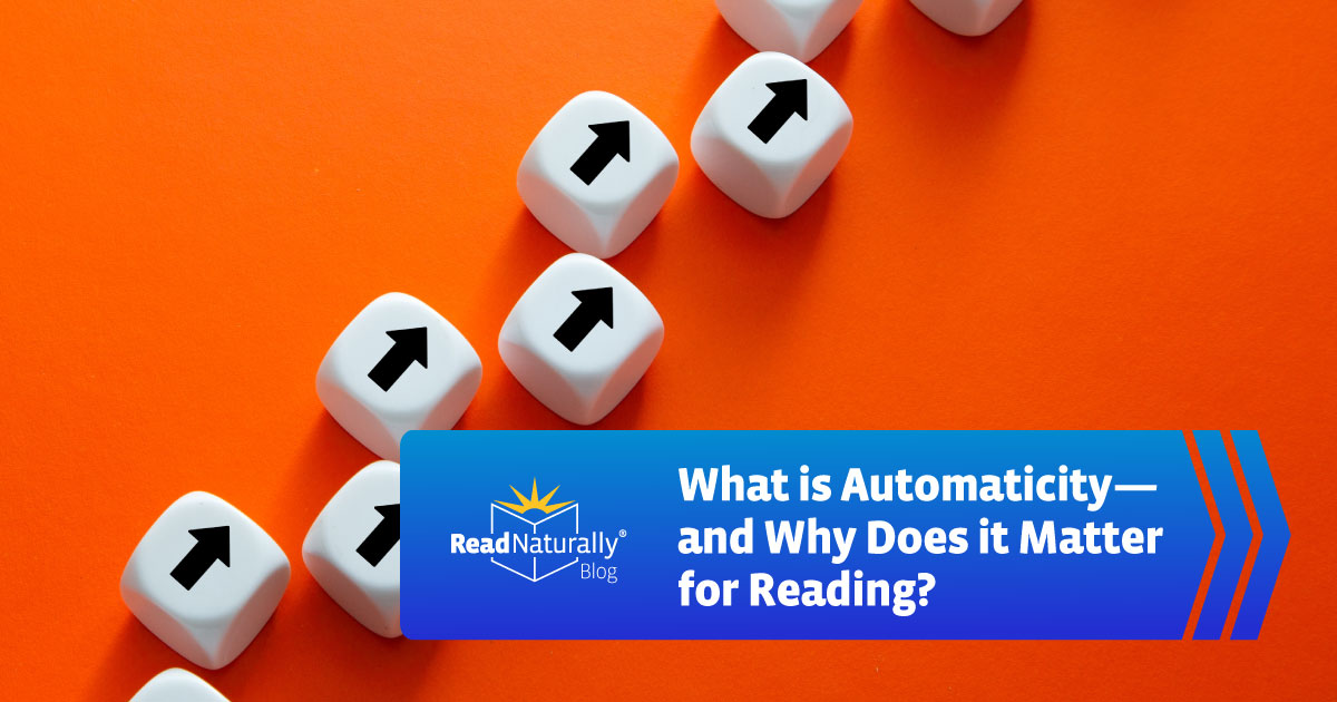 What is Automaticity--and Why Does it Matter for Reading?