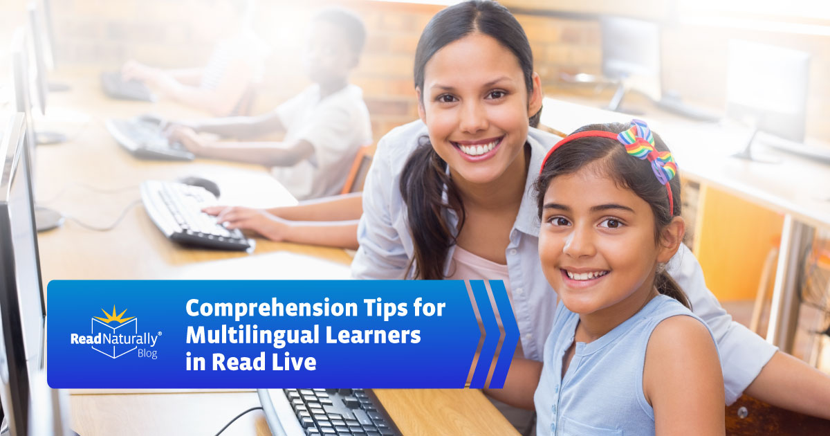 Comprehension tips for Multilingual Learners in Read Live